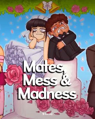 Mates,Mess and Madness Lisbon poster3