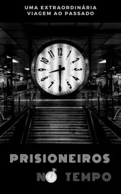 Prisioneiros no Tempo poster1