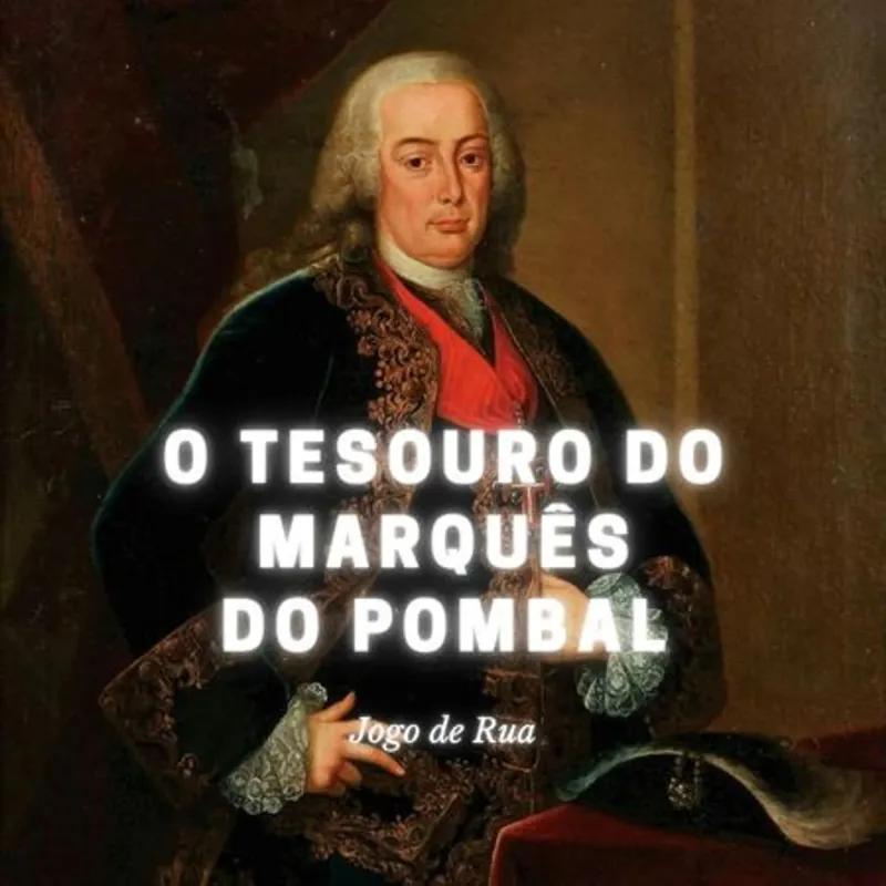 O Tesouro do Marques de Pombal