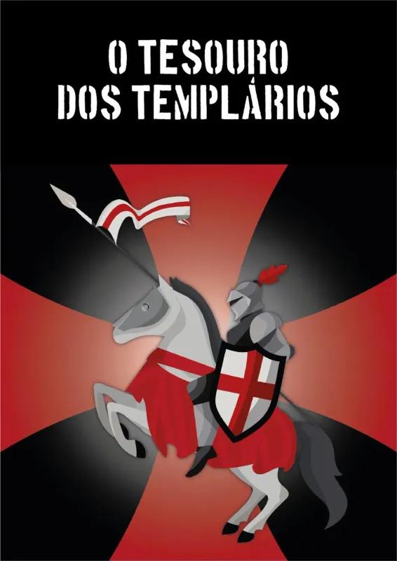 O TESOURO DOS TEMPLÁRIOS